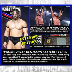 "PAC" Dead at 40 - McGuire on Wrestling 177 | AEW All Out Review and Feedback, More