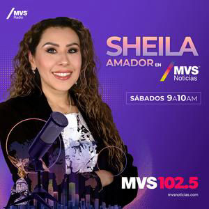 MVS Noticias con Sheila Amador 05 septiembre 2026