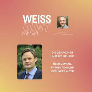 Die Gesundheit unseres Gehirns – Über Demenz, Prävention und gesundes Altern mit Prof. Dr. Matthias Endres