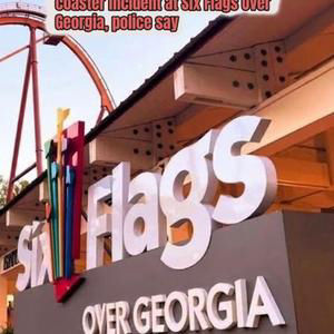 One killed, several injured in roller coaster incident at Six Flags Over Georgia, police say