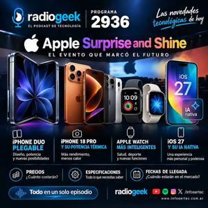 Radiogeek 2936 - Resumen Apple Event 2026: iPhone 18, iPhone Duo plegable y todas las novedades