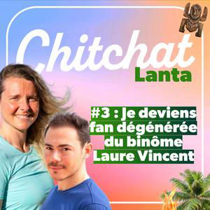 Je deviens fan dégénérée de Vincent et Laure • [React Koh Lanta All Stars sem 3 I Chitchat Lanta]