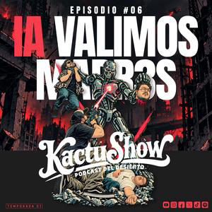 IA VALIMOS MADR3S / EPISODIO 06
