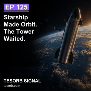 Starship Made Orbit. The Tower Waited.