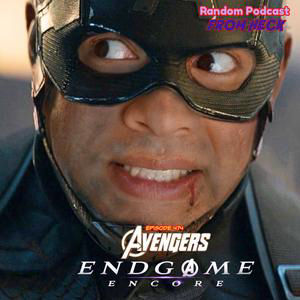 Episode 474: Avengers: Endgame - Encore, Heart of the Beast, Lanterns, and More
