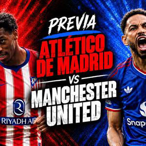 PREVIA del ATLÉTICO DE MADRID - MANCHESTER UNITED | VUELVE la CHAMPIONS LEAGUE al METROPOLITANO