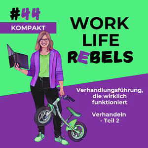 Verhandlungsführung, die wirklich funktioniert - #44