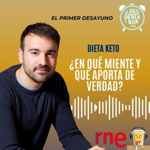 Dieta Keto, ¿en qué miente y qué aporta de verdad? - El primer desayuno