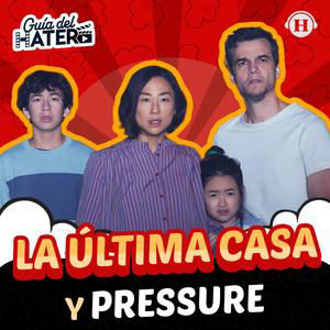 La última casa, Pressure y Stuart Fails to Save the Universe