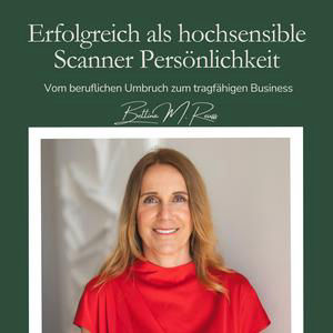 Erfolgreich als hochsensible Scanner Persönlichkeit: #245 - Hochbegabung ist kein Schachgenie, sondern ein fehlendes Puzzleteil