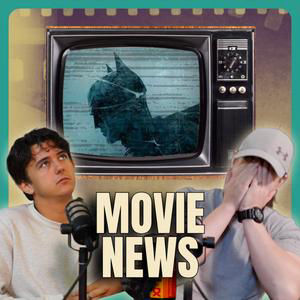 Movie News | Lanterns, Avengers: Doomsday, Batman Part 2 & More #96