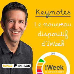 BONUS PATREON | Keynotes : le nouveau dispositif d'iWeek