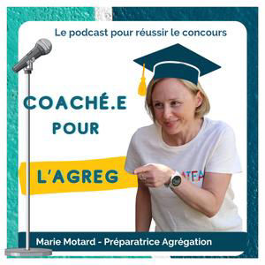 38. [Témoignage] - Aurélie (agreg interne de Maths)