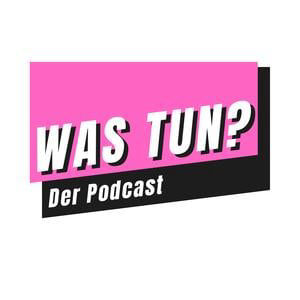 Was tun, wenn Rechte regieren? (3/3) WAS TUN?