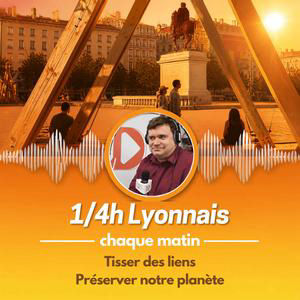 LE 1/4H LYONNAIS | lundi 31 aout 2026