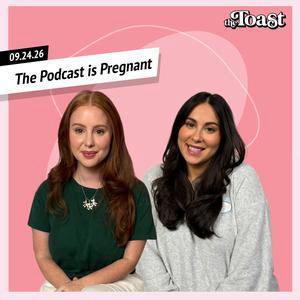 The Podcast is Pregnant: Thursday, September 24th, 2026