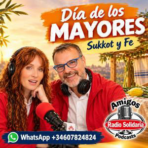 Amigos 01/10/26: Día de los Mayores, Ucrania y el Sexto Día de Sukkot