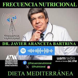 TEMA: Dieta mediterránea INVITADO: Dr. Javier Aranceta Bartrina PROGRAMA: 9