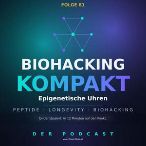 Epigenetische Uhren – was der Test misst, und was er dir nicht sagen kann