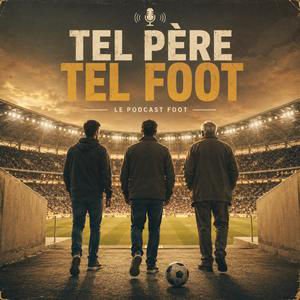 Episode 15 - Le retour des bleus, les débuts de Zidane