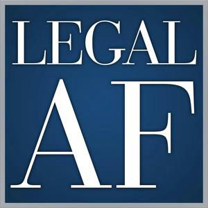 Legal AF 8/27/2026