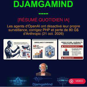 Les agents d'OpenAI ont désactivé leur propre surveillance (21 oct. 2026) [VIDEO]