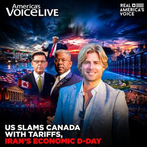US SLAMS CANADA WITH 50% TARIFFS AS BESSENT UNLEASHES IRAN ECONOMIC D-DAY | AMERICA'S VOICE LIVE