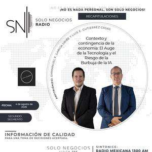 [SNR] Segundo segmento de Solo Negocios Radio del 4 de agosto de 2026