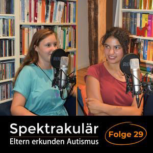 Spektrakulär - Folge 29: "Auf der neuen Schule war ich Luft."