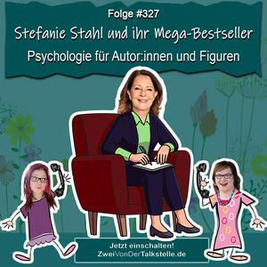 Stefanie Stahl und ihr Mega-Bestseller – Psychologie für Autor:innen und Figuren