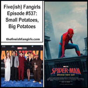 Episode #537: Small Potatoes, Big Potatoes