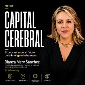 Tu capital cerebral define tu futuro