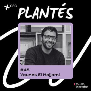 :45 Sa liquidation a été une révélation - Younes El Hajjami - Rutabago