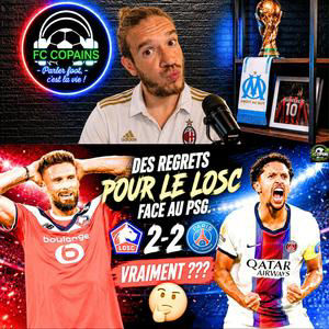 Débat Ligue 1 - LOSC vs PSG le debrief - Des regrets pour les Lillois, vraiment ?