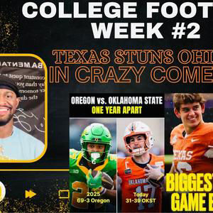 🔥 TEXAS STUNS OHIO STATE!😱 DOWN 21 POINTS A COMEBACK WIN🚨 INSANE CFB CLASSIC! + CFB WEEK 2 RECAP!