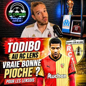 Débat Mercato - Todibo de West Ham au RC Lens - Vraie bonne pioche pour les Lensois ?