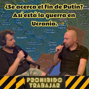 ¿Se acerca el fin de Putin? Así está la guerra en Ucrania. Con Andriy Movchan