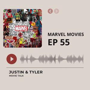 EP.55 Marvel Movies
