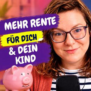 Neues Altersvorsorge-Depot &amp; Frühstartrente für Kinder | ALLES, was du ab 2027 wissen musst!