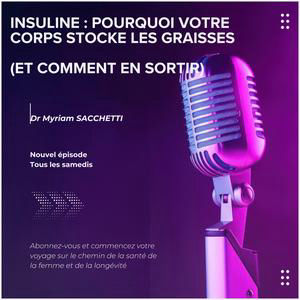 Insuline : pourquoi votre corps stocke les graisses (et comment en sortir)