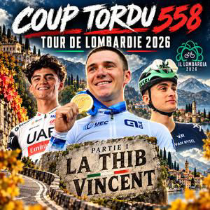 COUP TORDU 558 : TOUR DE LOMBARDIE 2026, PARTIE 1