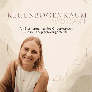 20 - Nach dem Verlust ihres Sohnes – Angelinas Weg durch Trauer, Kinderwunsch und Folgeschwangerschaft