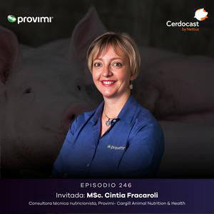 #246 - ¿Cuánto cuesta realmente producir un kilo de cerdo? - MSc. Cintia Fracaroli