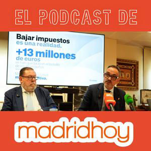 Bajada del IBI en Móstoles, nuevas rebajas fiscales en vivienda y más en el podcast de madridhoy