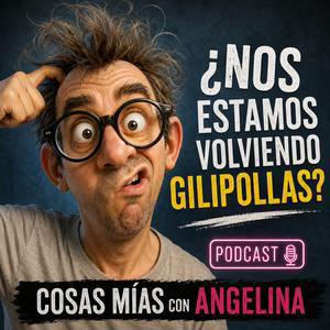 ¿Nos estamos volviendo mas gilipollas?