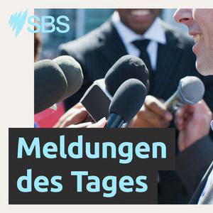 Meldungen des Tages, Dienstag 21.07.26