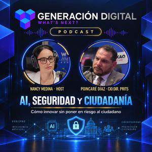 AI, seguridad y ciudadanía: cómo Puerto Rico se prepara para una nueva era de inteligencia artificial | Poincaré Díaz, Dir. PRITS