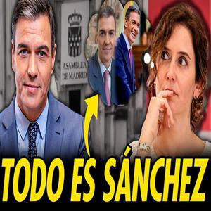 AYUSO OBSESIONADA CON PEDRO SÁNCHEZ. LA REINA DE LA TRANSPOSICIÓN