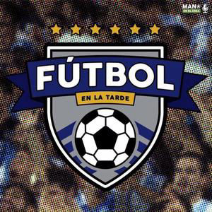 10x04 Fútbol en la Tarde | Polémica y muchos goles en una semana donde volvió la Champions League