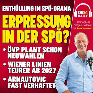 oe24 DAILY: ENTHÜLLUNG IM BABLER-DRAMA! Erpressungsvorwurf & Irres Video, ÖVP-Neuwahl-Plan & Arnautovic fast verhaftet - MITTWOCH  7.10.2026